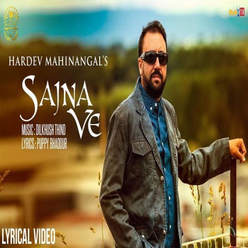 Download Sajna Ve Hardev Mahinangal mp3 song, Sajna Ve Hardev Mahinangal full album download