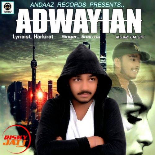 Download Adwayian Sharma mp3 song, Adwayian Sharma full album download
