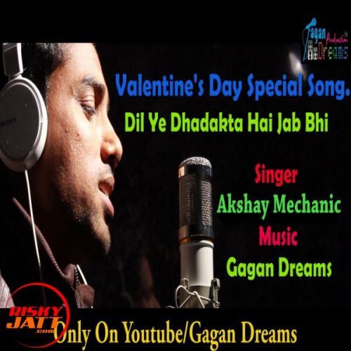 Download Dil Ye Dhadakta Hai Akshay Mechanic mp3 song, Dil Ye Dhadakta Hai Akshay Mechanic full album download