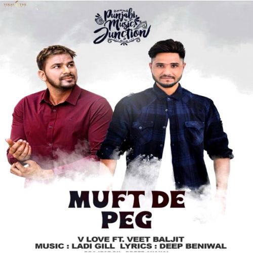 Download Muft Da Peg V Love mp3 song, Muft Da Peg V Love full album download