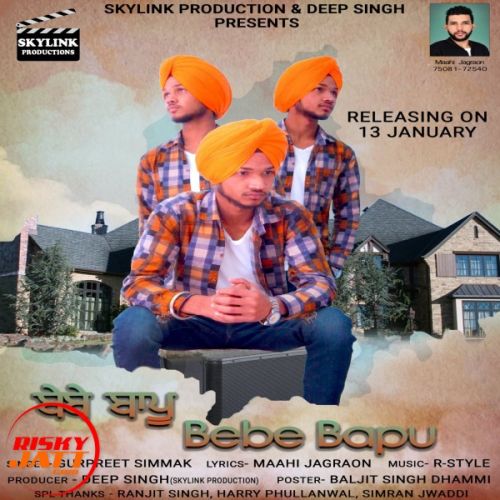 Bebe Bapu Gurpreet Simmak Mp3 Song Download Riskyjatt Com