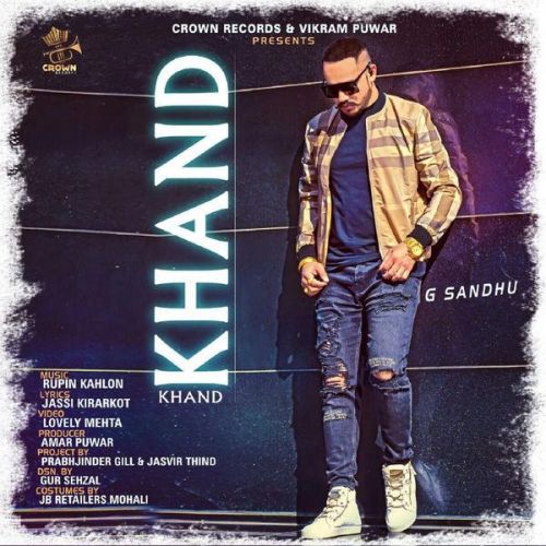 Download Khand G Sandhu mp3 song, Khand G Sandhu full album download