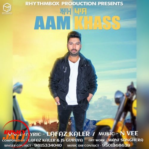 Download Aam Khaas Lafaz Kaler mp3 song, Aam Khaas Lafaz Kaler full album download