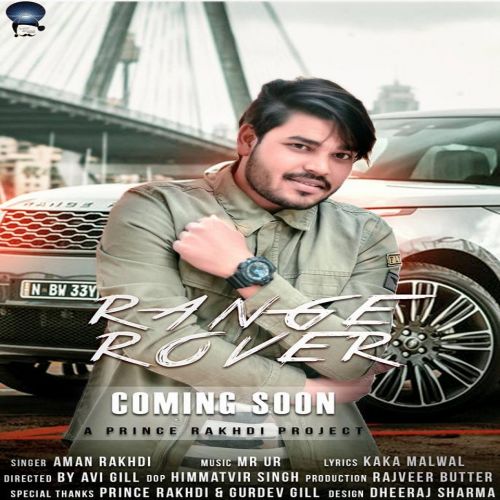 Download Range Rover Aman Rakhdi mp3 song, Range Rover Aman Rakhdi full album download