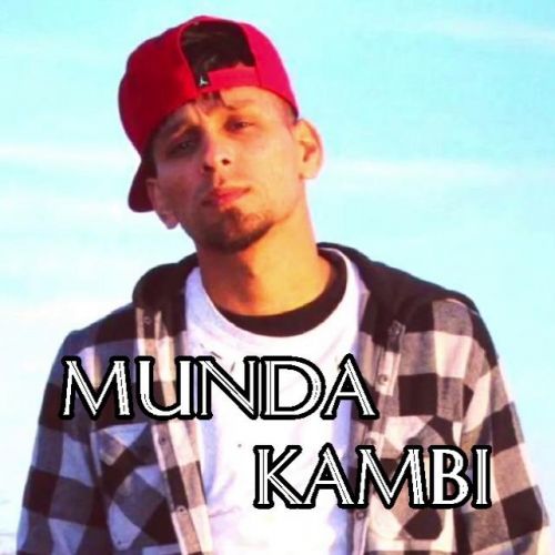 Download Munda Kambi mp3 song, Munda Kambi full album download