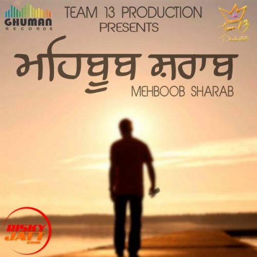 Download Mehboob sharab Tara Singh mp3 song, Mehboob sharab Tara Singh full album download