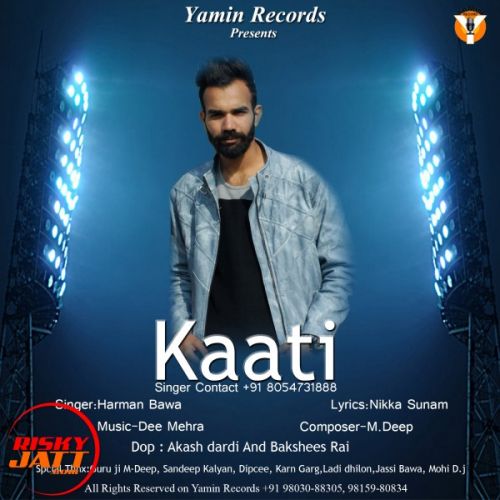 Download Kaati Harman Bawa mp3 song, Kaati Harman Bawa full album download
