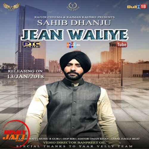 Download Jean Waliye Sahib Dhanju mp3 song, Jean Waliye Sahib Dhanju full album download