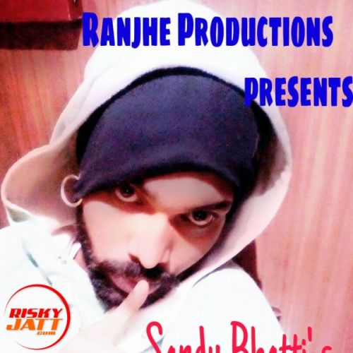 Sandy Bhatti mp3 songs download,Sandy Bhatti Albums and top 20 songs download