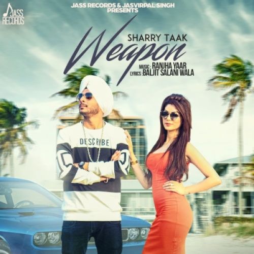 Download Weapon Sharry Taak mp3 song, Weapon Sharry Taak full album download