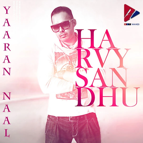 Download Yaaran Naa Harvy Sandhu mp3 song, Yaaran Naal Harvy Sandhu full album download
