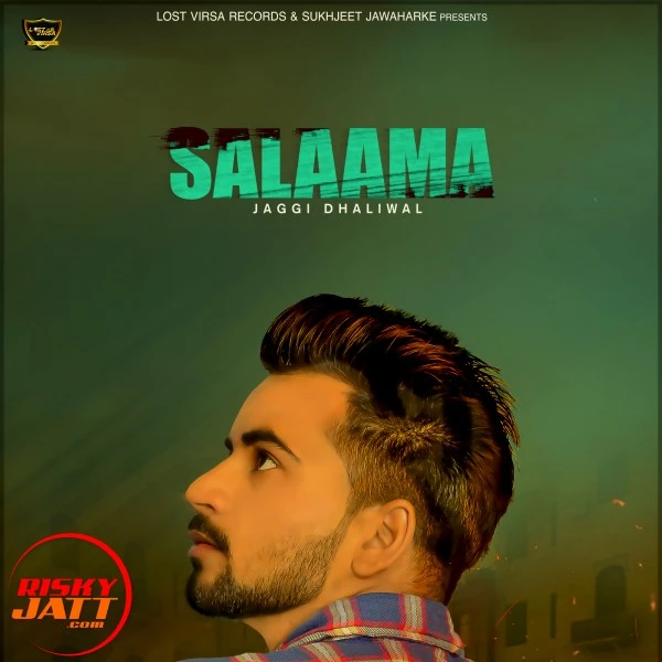 Download Salaama Jaggi Dhaliwal mp3 song