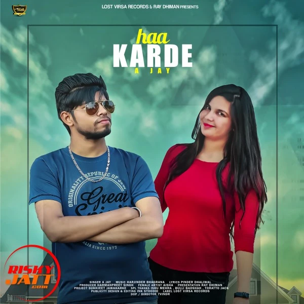 Download Ha karde Soniye A Jay mp3 song, Ha karde Soniye A Jay full album download
