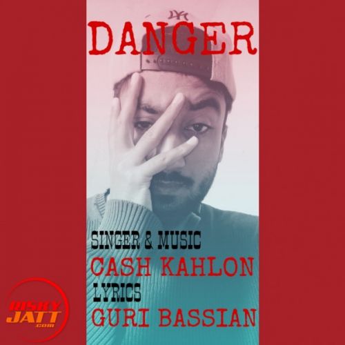 Cash Kahlon mp3 songs download,Cash Kahlon Albums and top 20 songs download