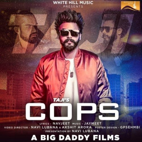 Download Cops Taji mp3 song, Cops Taji full album download