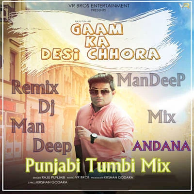 Download Gaam Ka Desi Chhora Raju Punjabi mp3 song