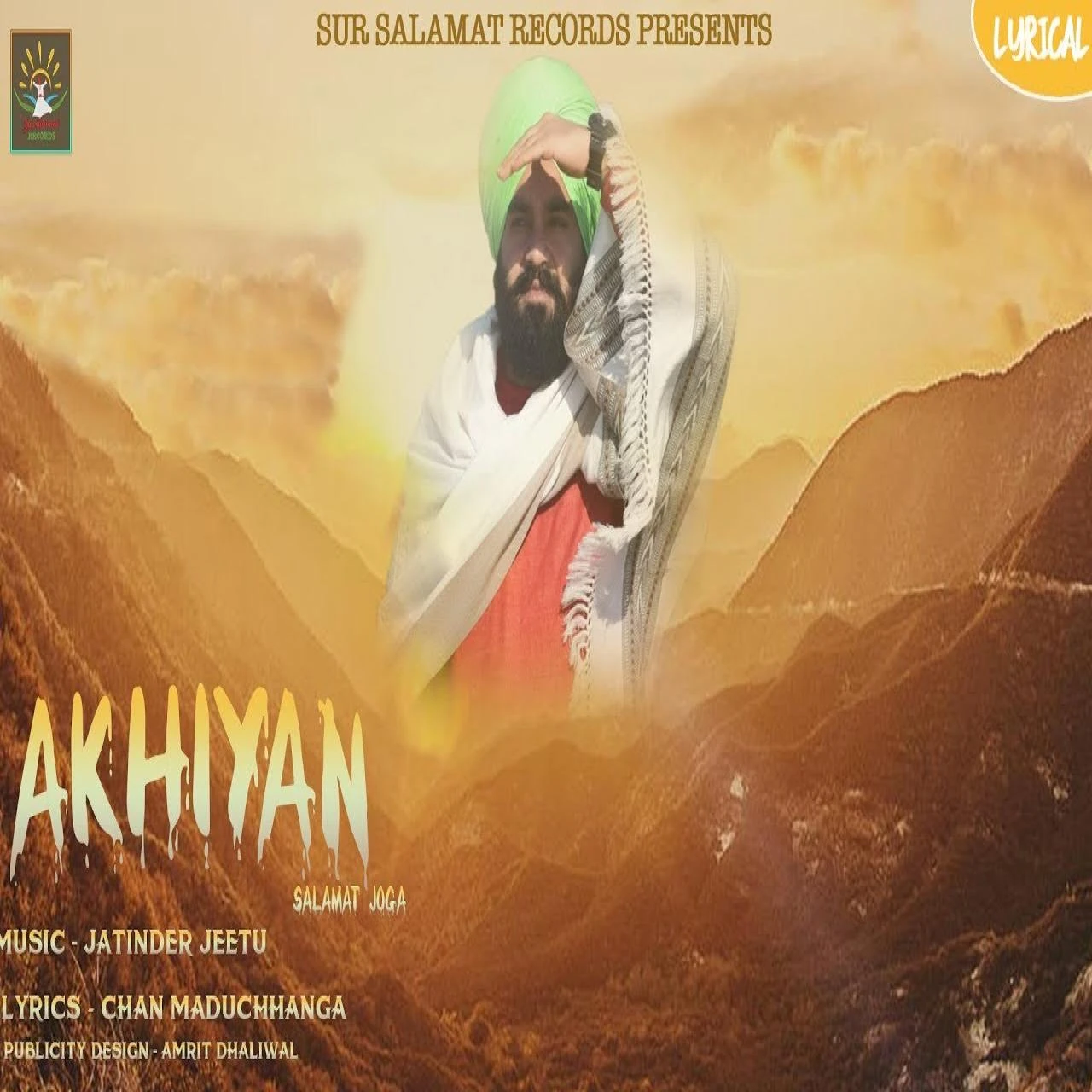 Download Akhiyan Salamat Joga mp3 song