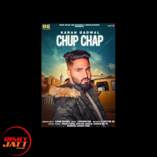 Download Chup Chap Sinder Karan Dadwal mp3 song, Chup Chap Sinder Karan Dadwal full album download
