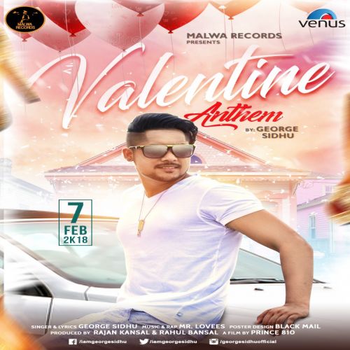 Download Valentine Anthem George Sidhu mp3 song, Valentine Anthem George Sidhu full album download