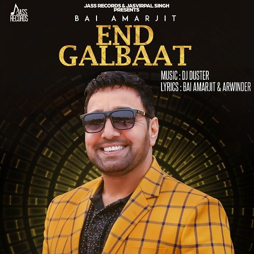 Download End Galbaat Bai Amarjit mp3 song, End Galbaat Bai Amarjit full album download