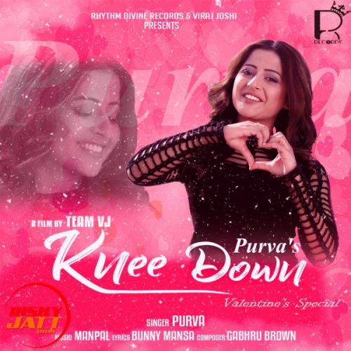 Download Knee Down Purva mp3 song, Knee Down Purva full album download