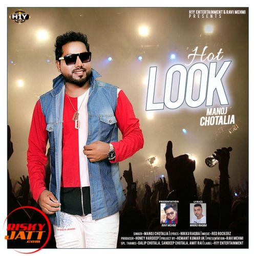 Download Hot Look Manoj Chotalia mp3 song, Hot Look Manoj Chotalia full album download