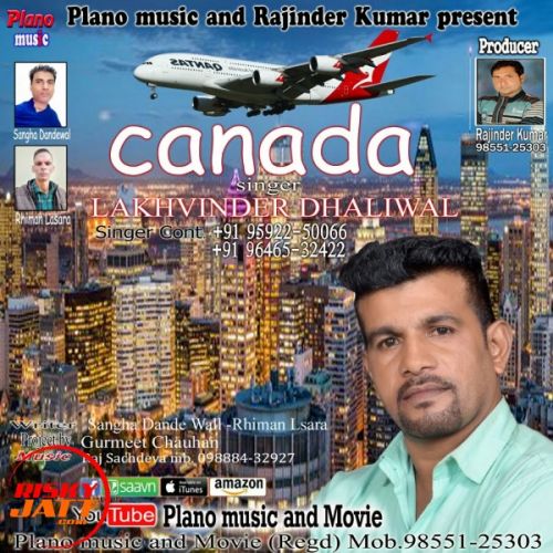 Download Canada Lakhwinder Dhaliwal mp3 song, Canada Lakhwinder Dhaliwal full album download