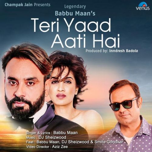 Download Teri Yaad Aati Hai Babbu Maan mp3 song, Teri Yaad Aati Hai Babbu Maan full album download