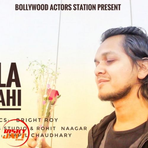 Download Akela Mai Wahi Bright Roy mp3 song, Akela Mai Wahi Bright Roy full album download