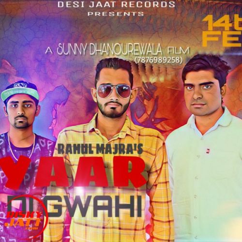 Rahul Majra mp3 songs download,Rahul Majra Albums and top 20 songs download