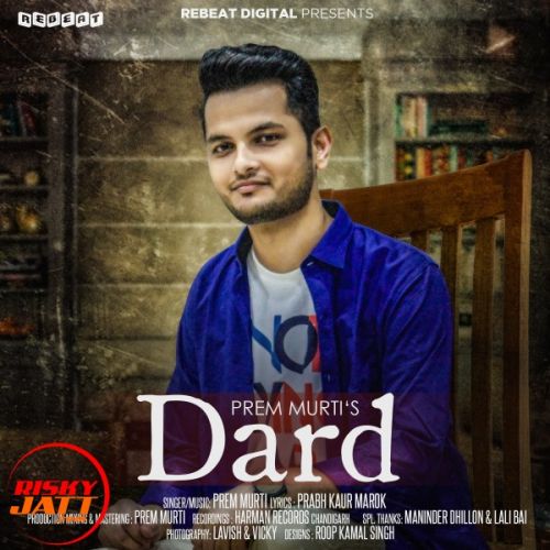 Download Dard Prem Murti mp3 song, Dard Prem Murti full album download