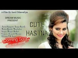 Download Cute Hasina Manjeet Ridhal mp3 song