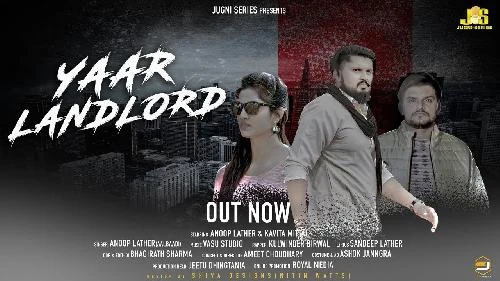 Download Yaar Landlord Anoop Lather mp3 song