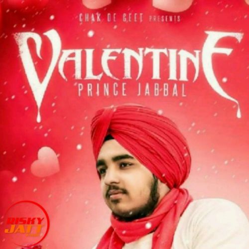 Download Valentine Prince Jabbal mp3 song, Valentine Prince Jabbal full album download