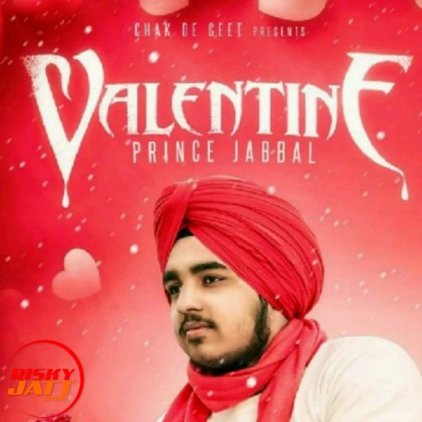 Download Valentine Prince Jabbal mp3 song