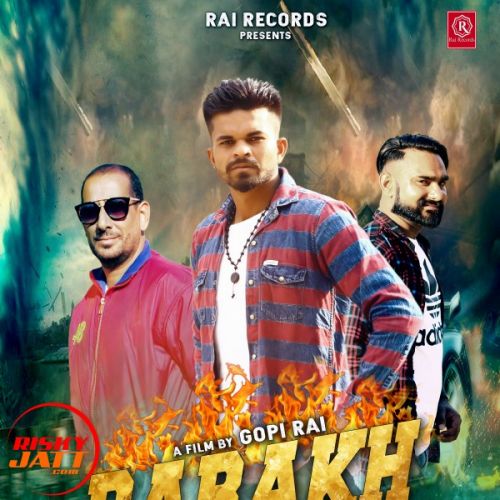 Download Parakh PS Rai, Gopi Rai mp3 song, Parakh PS Rai, Gopi Rai full album download