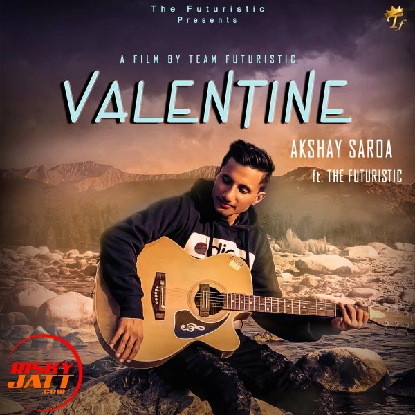 Download Valentine Akshay Saroa mp3 song
