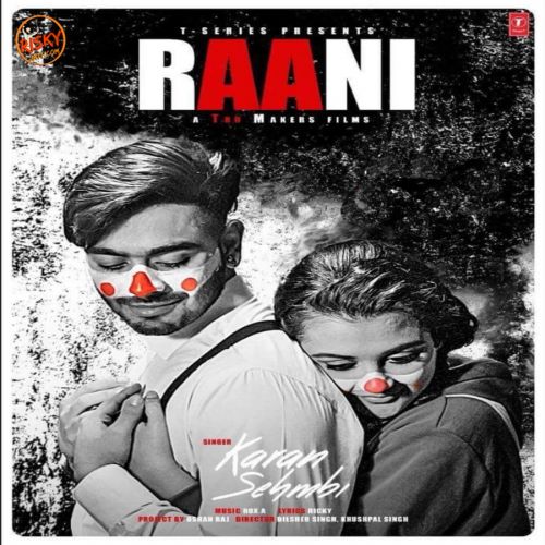 Download Raani Karan Sehmbi mp3 song, Raani Karan Sehmbi full album download