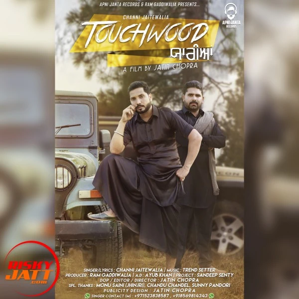 Download Touchwood Yaariyan Channi Jaitewalia mp3 song
