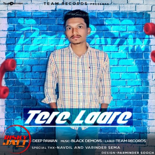 Download Tere Laare Deep Pawan mp3 song, Tere Laare Deep Pawan full album download