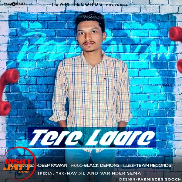 Download Tere Laare Deep Pawan mp3 song