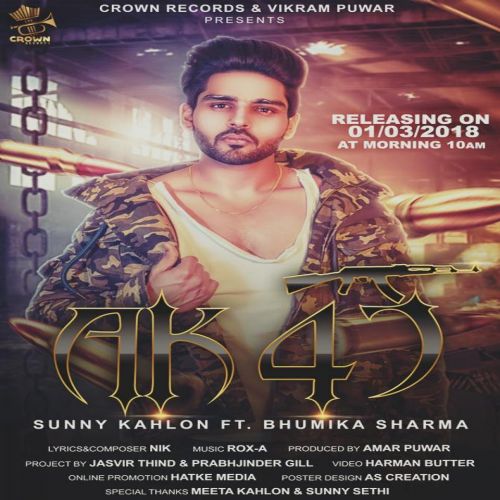 Download AK 47 Sunny Kahlon, Bhumika Sharma mp3 song, AK 47 Sunny Kahlon, Bhumika Sharma full album download