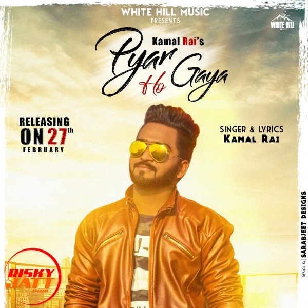 Download Pyar Ho Gya Kamal Rai mp3 song