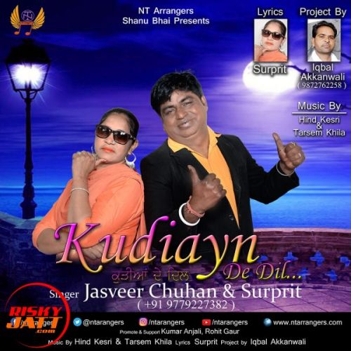 Download Kudiyan de dil Jasveer Chuhan, Surprit mp3 song, Kudiyan de dil Jasveer Chuhan, Surprit full album download