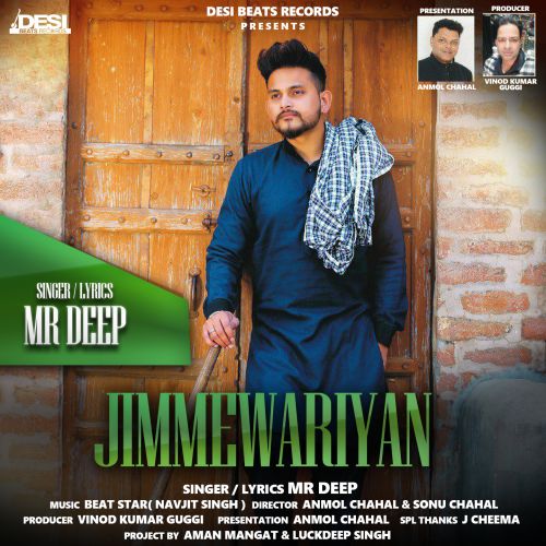 Download Jimmewariyan Mr Deep mp3 song, Jimmewariyan Mr Deep full album download