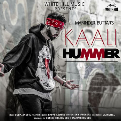 Download Kaali Hummer Maninder Buttar mp3 song, Kaali Hummer Maninder Buttar full album download