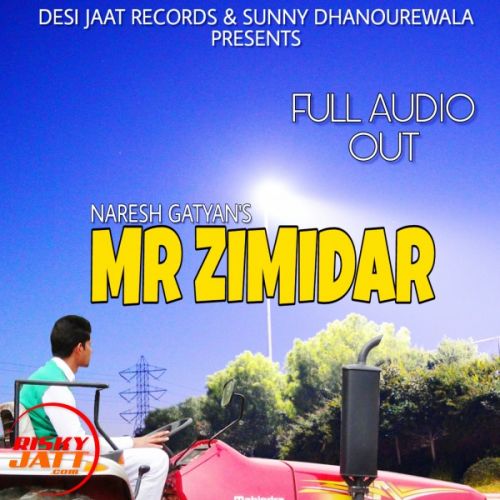 Download Mr Zimidar Naresh Gatyan mp3 song, Mr Zimidar Naresh Gatyan full album download