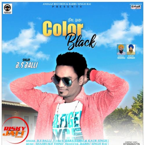 Download Color Black B.s Balli mp3 song, Color Black B.s Balli full album download