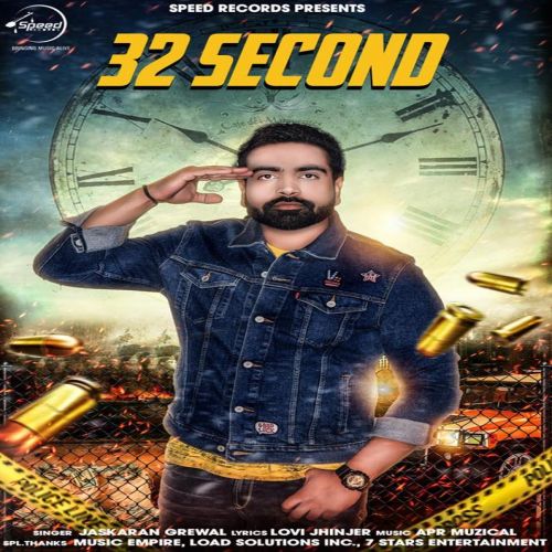Download 32 Second Jaskaran Grewal mp3 song, 32 Second Jaskaran Grewal full album download