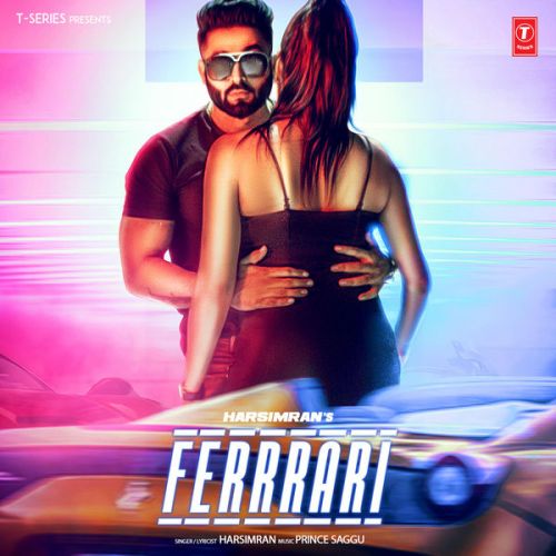 Download Ferrrari Harsimran mp3 song, Ferrrari Harsimran full album download